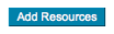 screenshot of Add Resources button.